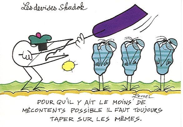 Shadoks taper sur les mêmes